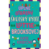 Úplne otrasný školský výlet Lottie Brooksovej | Katie Kirbyová Úplne otrasný školský výlet Lottie Brooksovej | Katie Kirbyová