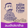 Dom v stráni - Martin Kukučín Dom v stráni - Martin Kukučín