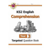 KS2 English Targeted Question Book: Year 3 Reading Comprehension - Book 1 (with Answers) (CGP Books)(Brožovaná) KS2 English Targeted Question Book: Year 3 Reading Comprehension - Book 1 (with Answers) (CGP Books)(Brožovaná)