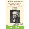 E-kniha Kant und die biblische Offenbarungsreligion / Kant a biblické zjevené náboženství - Jakub Sirovátka E-kniha Kant und die biblische Offenbarungsreligion / Kant a biblické zjevené náboženství - Jakub Sirovátka