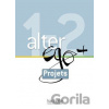 ALTER EGO PLUS 1&2 LIVRET PROJETS BERTHET, A., DAILL, E., HUGOT, C., KIZIRIAN, V. M., WAENDENDRIES, M. ALTER EGO PLUS 1&2 LIVRET PROJETS BERTHET, A., DAILL, E., HUGOT, C., KIZIRIAN, V. M., WAENDENDRIES, M.