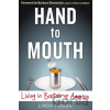 Hand to Mouth - Linda Tirado Hand to Mouth - Linda Tirado