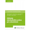 Základy obchodného práva pre ekonómov - Veterníková Mária, Winkler Martin, Slezáková Andrea Základy obchodného práva pre ekonómov - Veterníková Mária, Winkler Martin, Slezáková Andrea