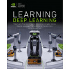Learning Deep Learning (Magnus Ekman)(Brožovaná) Learning Deep Learning (Magnus Ekman)(Brožovaná)