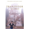 Tranzistor Standa - Mila Jasmine Podhorská Tranzistor Standa - Mila Jasmine Podhorská