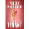 The Tenant - McFadden Freida The Tenant - McFadden Freida
