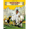 Yakari 2: Yakari a Biely… (Derib;Job) Yakari 2: Yakari a Biely… (Derib;Job)