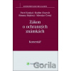 Zákon o ochranných známkách - Pavel Koukal, Radim Charvát, Simona Hejdová, Miroslav Černý Zákon o ochranných známkách - Pavel Koukal, Radim Charvát, Simona Hejdová, Miroslav Černý