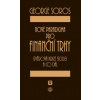 Nové paradigma pro finanční trhy úvěrová krize 2008 - Soros George Nové paradigma pro finanční trhy úvěrová krize 2008 - Soros George