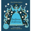 Sněhová královna (Hans Christian Andersen) Sněhová královna (Hans Christian Andersen)