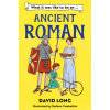 What it was like to be an Ancient Roman (Stefano Tambellini)(Brožovaná) What it was like to be an Ancient Roman (Stefano Tambellini)(Brožovaná)