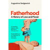 Fatherhood Fatherhood