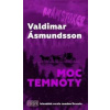 Moc temnoty - Ásmundsson Valdimar Moc temnoty - Ásmundsson Valdimar