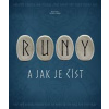 Runy a jak je číst - Rachel Newcombe Runy a jak je číst - Rachel Newcombe