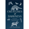 Creatures of Darkness Creatures of Darkness