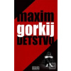 Detstvo (Maxim Gorkij) Detstvo (Maxim Gorkij)