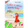 Láska ve špičce italské boty - Malá Blanka Láska ve špičce italské boty - Malá Blanka