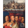 Dějiny skalpování (Martin Rychlík) Dějiny skalpování (Martin Rychlík)