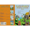 Zlatá kolekce dětských pohádek vol.9 - CD Zlatá kolekce dětských pohádek vol.9 - CD