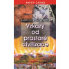Vzkazy od prastaré civilizace - Magdalena Zachardová Vzkazy od prastaré civilizace - Magdalena Zachardová