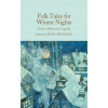 Folk Tales for Winter Nights Folk Tales for Winter Nights