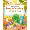 Neuveriteľné príbehy dina Alina - Dobiášová Viera Neuveriteľné príbehy dina Alina - Dobiášová Viera
