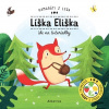 Líška Eliška ide na čučoriedky - Petra Bartíková Líška Eliška ide na čučoriedky - Petra Bartíková
