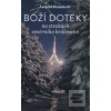 Boží doteky (Leopold Slaninka SJ) Boží doteky (Leopold Slaninka SJ)