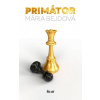 Primátor - Mária Bejdová Primátor - Mária Bejdová