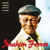 2LP Ibrahim Ferrer: Buena Vista Social Club Presents Ibrahim Ferrer 2LP Ibrahim Ferrer: Buena Vista Social Club Presents Ibrahim Ferrer
