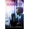 Manažer - Kristen Callihan Manažer - Kristen Callihan