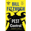 Pest Control (Assassin Bugs #1) - Fitzhugh Bill Pest Control (Assassin Bugs #1) - Fitzhugh Bill