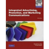 Integrated Advertising Promotion and Marketing Communications 5th Edition - Clow Kenneth E ; Baack Donald Integrated Advertising Promotion and Marketing Communications 5th Edition - Clow Kenneth E ; Baack Donald