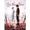 The Bloodline: Volume 1 The Bloodline: Volume 1