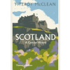 Scotland: A Concise History - Fitzroy Maclean, Thames & Hudson Scotland: A Concise History - Fitzroy Maclean, Thames & Hudson