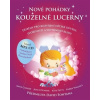 Nové pohádky kouzelné lucerny - Civardi Anne Dunbar Joyce Petty Kate Wallace Karen Nové pohádky kouzelné lucerny - Civardi Anne Dunbar Joyce Petty Kate Wallace Karen