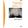 Umenie a(alebo) gýč Umenie a(alebo) gýč