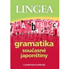Gramatika současné japonštiny - autor neuvedený Gramatika současné japonštiny - autor neuvedený
