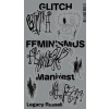 Glitch feminismus manifest Glitch feminismus manifest