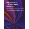 Organizácia a manažment… (Zdeněk Obdržálek) Organizácia a manažment… (Zdeněk Obdržálek)