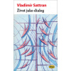 Život jako dialog - Vladimír Sattran Život jako dialog - Vladimír Sattran