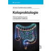 Koloproktologie - Jiří Hoch, František Antoš Koloproktologie - Jiří Hoch, František Antoš