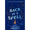 Back In A Spell - Lana Harper, Piatkus Books Back In A Spell - Lana Harper, Piatkus Books
