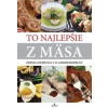 To najlepšie z mäsa - Horecká Zdenka To najlepšie z mäsa - Horecká Zdenka