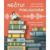 Nečtu! Poslouchám - Smolíková , Lukáš Vavrečka Klára Nečtu! Poslouchám - Smolíková , Lukáš Vavrečka Klára