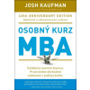 Osobný kurz MBA (Josh Kaufman)(Pevná) Osobný kurz MBA (Josh Kaufman)(Pevná)