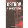 Ostrov v souostroví - Šavrda Jaromír Ostrov v souostroví - Šavrda Jaromír
