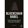 Blockchain Babel (Igor Pejic)(Brožovaná) Blockchain Babel (Igor Pejic)(Brožovaná)