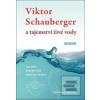 Viktor Schauberger a taj… (Olof Alexandersson) Viktor Schauberger a taj… (Olof Alexandersson)