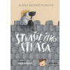 Strašidýlko Stráša - Alena Mornštajnová Strašidýlko Stráša - Alena Mornštajnová